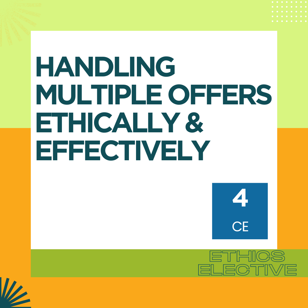 Handling Multiple Offers Ethically and Effectively - 4CE