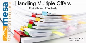 Handling Multiple Offers Ethically