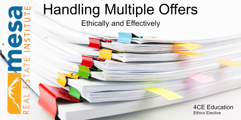Handling Multiple Offers Ethically and Effectively